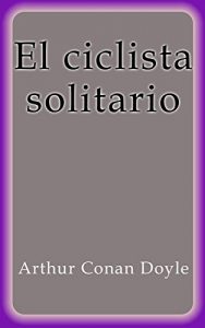 Descargar El ciclista solitario pdf, epub, ebook