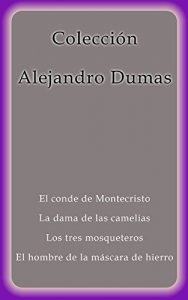 Descargar Colección Alejandro Dumas pdf, epub, ebook