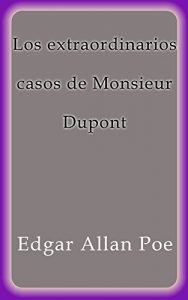 Descargar Los extraordinarios casos de Monsieur Dupont pdf, epub, ebook