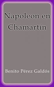 Descargar Napoleon en Chamartín pdf, epub, ebook