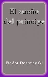 Descargar El sueño del príncipe pdf, epub, ebook