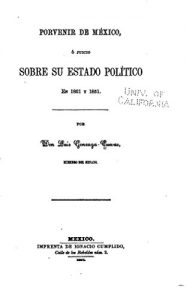 Descargar Porvenir de México ó juicio sobre su estado político en 1821 y 1851 pdf, epub, ebook