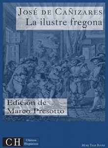 Descargar La ilustre fregona (Clásicos Hispánicos nº 19) pdf, epub, ebook