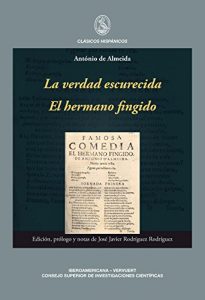 Descargar La verdad escurecida. El hermano fingido. (Clásicos Hispánicos nº 6) pdf, epub, ebook