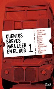 Descargar Cuentos breves para leer en el bus 1 pdf, epub, ebook