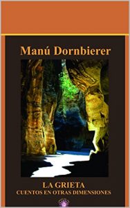 Descargar LA GRIETA/ THE CRACK (extracto) pdf, epub, ebook