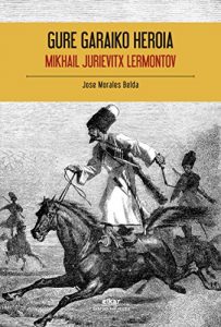 Descargar Gure garaiko heroia (Urrezko biblioteka) pdf, epub, ebook