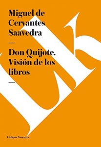 Descargar Don Quijote. Visión de los libros pdf, epub, ebook