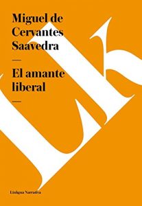 Descargar El amante liberal pdf, epub, ebook