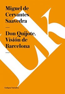 Descargar Don Quijote. Visión de Barcelona pdf, epub, ebook