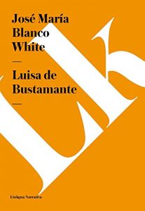 Descargar Luisa de Bustamante pdf, epub, ebook