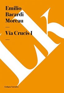 Descargar Vía Crucis I pdf, epub, ebook
