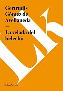 Descargar La velada del helecho pdf, epub, ebook