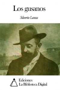 Descargar Los gusanos pdf, epub, ebook