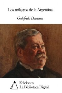 Descargar Los milagros de la Argentina pdf, epub, ebook