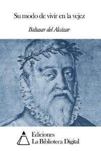Descargar Su modo de vivir en la vejez pdf, epub, ebook