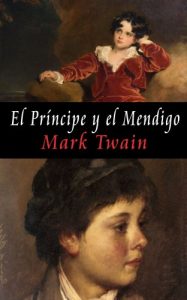 Descargar EL PRÍNCIPE Y EL MENDIGO [Translated] pdf, epub, ebook