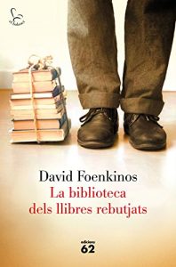 Descargar La biblioteca dels llibres rebutjats pdf, epub, ebook
