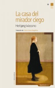 Descargar La casa del mirador ciego (Letras Nórdicas nº 19) pdf, epub, ebook