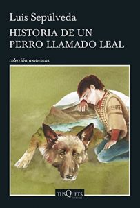 Descargar Historia de un perro llamado Leal pdf, epub, ebook