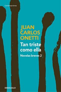 Descargar Tan triste como ella. Novelas breves 2 pdf, epub, ebook