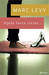 Descargar Ojalá fuera cierto pdf, epub, ebook