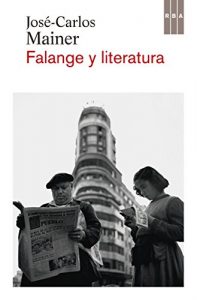 Descargar Falange y literatura (NARRATIVAS) pdf, epub, ebook
