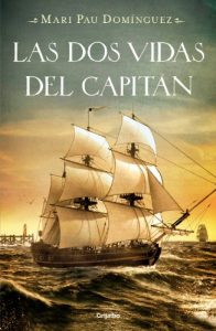 Descargar Las dos vidas del capitán pdf, epub, ebook