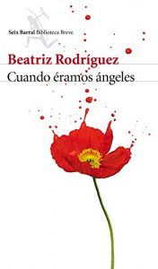 Descargar Cuando éramos ángeles (Edición enriquecida y dedicada) pdf, epub, ebook