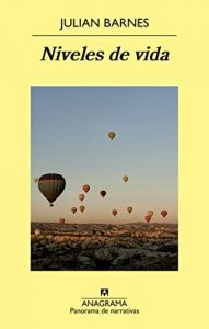 Descargar Niveles de vida (Panorama de narrativas) pdf, epub, ebook