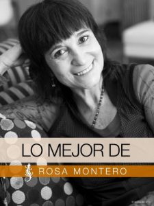 Descargar Lo Mejor de Rosa Montero pdf, epub, ebook