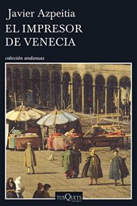 Descargar El impresor de Venecia pdf, epub, ebook
