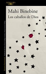Descargar Los caballos de Dios pdf, epub, ebook