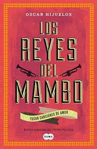 Descargar Los reyes del mambo tocan canciones de amor pdf, epub, ebook