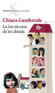 Descargar La luz en casa de los demás pdf, epub, ebook