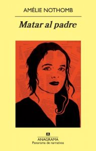Descargar Matar al padre (Panorama de narrativas) pdf, epub, ebook