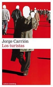 Descargar Los turistas (Narrativa) pdf, epub, ebook
