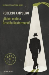 Descargar ¿Quién mató a Cristián Kustermann? pdf, epub, ebook