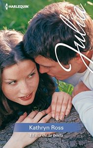 Descargar El día de la boda (Julia) pdf, epub, ebook