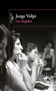 Descargar Las elegidas (Mapa de las lenguas) pdf, epub, ebook