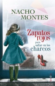 Descargar Zapatos rojos para saltar en los charcos (Ficción) pdf, epub, ebook
