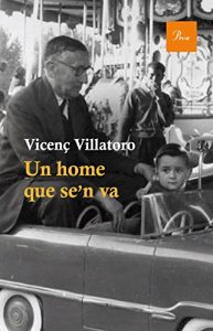 Descargar Un home que se’n va (A TOT VENT-RÚST) pdf, epub, ebook