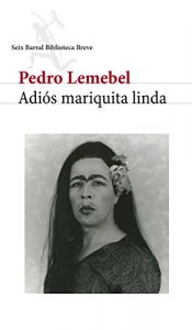 Descargar Adiós mariquita linda pdf, epub, ebook