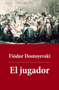 Descargar El jugador pdf, epub, ebook