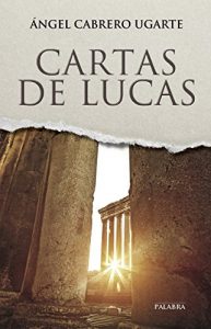 Descargar Cartas de Lucas (Biografías juveniles) pdf, epub, ebook