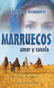Descargar Marruecos, amor y canela: El viaje decisivo pdf, epub, ebook