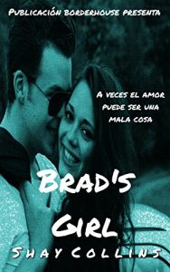 Descargar Brad’s Girl: Un poco de historia: Spanish Edition pdf, epub, ebook