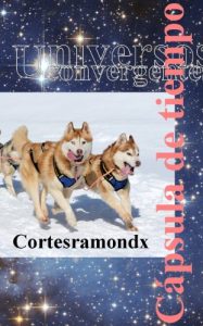 Descargar Cápsula de tiempo: Libro tercero (Universos convergentes) pdf, epub, ebook