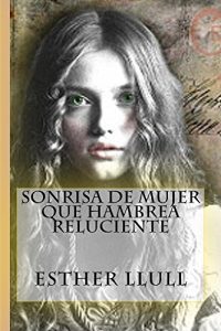 Descargar SONRISA DE MUJER QUE HAMBREA RELUCIENTE pdf, epub, ebook