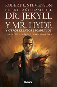 Descargar El extraño caso del Dr. Jekyll y Mr. Hyde pdf, epub, ebook
